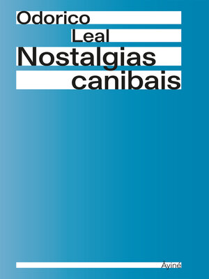 cover image of Nostalgias canibais
